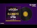 Lagu SPOTLIGHT HOURS | Mix Your Spotlight 2025 | DJ Mayz - MYS-06