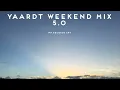 Download Lagu YAARDT WEEKEND MIX 5.0 [MP RECORDS CPT]