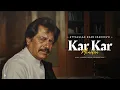 Lagu KAR KAR MINATAN (REMIX) - ATTAULLAH KHAN X VIBRONO