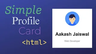 Create a Simple Profile Card Using Html Css