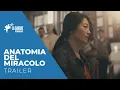 Video di ANATOMIA DEL MIRACOLO_ trailer ufficiale