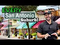 EVERY San Antonio Suburb You Need to Know