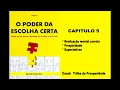 Download Lagu O Poder da Escolha Certa - Capítulo 5 parte 2
