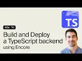 Getting started with Encore for TypeScript