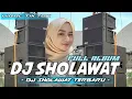 Download Lagu DJ SHOLAWAT FULL BASS TERBARU 2025 || MAULAYA HABIBIKAL MUSTOFA FULL BASS NROTOK PARAH MBEDIL NULUP