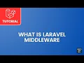 Learn how to use Laravel middleware