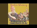 Download Lagu Anakkonhi Do Hamoraon Di Au