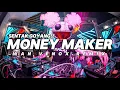 Download Lagu SENTAK GOYANG!! DJ MONEY MAKER - (WAN VENOX REMIX)🔱 BASSGANGGA🔱
