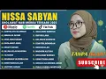 Lagu SHOLAWAT NABI MERDU - NISSA SABYAN FULL ALBUM - ASSHOLATU 'ALANNABI - SHOLAWAT TERBARU 2025