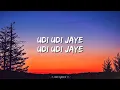 Udi Udi Jayee (Lyrics) - Sukhwinder, Bhoomi