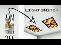 How to Make a LIGHT SWITCH in MINECRAFT