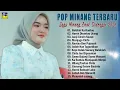 Lagu Pop Minang Hits Bikin Baper Enak Didengar - Kompilasi Lagu Minang Terbaik 2026