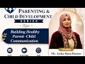Building Healthy Parents - Child Communication in Tamil