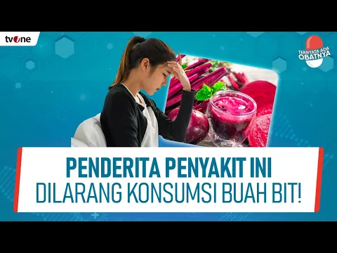 Bongkar Mitos Buah Bit yang Baik Untuk Menaikan Tensi Darah