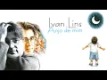 Download Lagu Ivan Lins - \