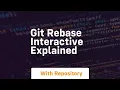 Git rebase interactive explained