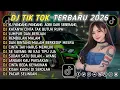 Lagu DJ TIKTOK TERBARU 2026 || DJ CINTA DARI SEBERANG 🎵 DJ KATANYA CINTA TAK BUTUH RUPA 🎵 FULL ALBUM❗❗