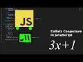 Collatz Conjecture in JavaScript