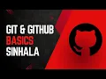 Git and GitHub Basics Sinhala - Web Development Course