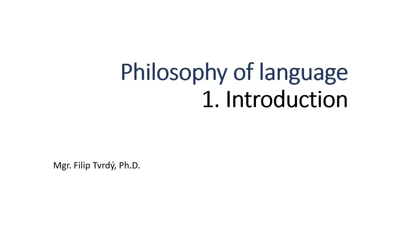 Philosophy of language 1: Introduction