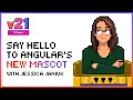 Say hello to Angular s new Mascot Angular v21