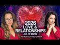 LOVE Relationships 2026 Horoscopes All 12 Signs With Timestamps