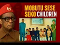 MOBUTU SESE SEKO CHILDREN  THEIR MOTHERS, THEIR LIVES, AND THEIR FATES