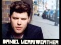 Download Lagu Daniel Merriweather - A Little Bit Better