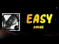 Aminé (feat. Summer Walker) - Easy (Lyrics)