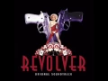 Download Lagu Revolver Soundtrack (12 - Emmanuel Santarromana - Opera)