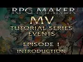 RPG Maker Event Tutorials Ep 1 Introduction