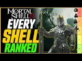 EVERY SHELL RANKED ALL ABILITIES OVERVIEW Mortal Shell 2 Best Shell Guide