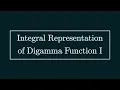 Gauss Integral Representation of Digamma Function I 1st Method