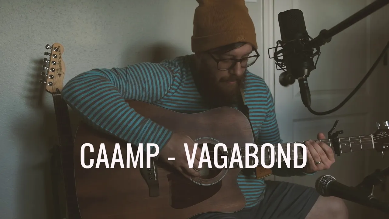Caamp - Vagabond (Cover) Caamp - Vagabond (Cover)