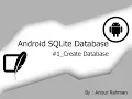 Android SQLite Tutorial - Create Database