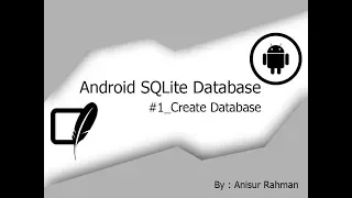 Android SQLite Tutorial - Create Database
