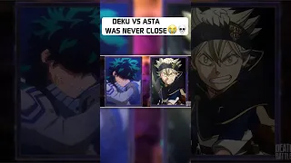 Deku Vs Asta Was NEVER CLOSE Myheroacademia Deathbattle Blackclover Fyp Spiderman Anime 