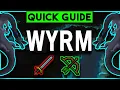 Wyrm Slayer Guide OSRS - January 2019