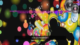 dj bambang kenclenk feat joli kenclenk kampoeng bb nation fluit wasit 2019