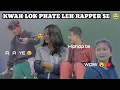 Download Lagu KWAH LOK PHATE  LEH  RAPPER SE 🤣 // Madiang Entertainment Group funny video 