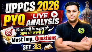 UPPCS PRE 2026 Preparation | UPPSC PREVIOUS YEAR QUESTION PAPER Most Imp Questions PYQ Analysis #83
