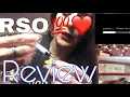 RSO VS Distillate Review
