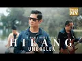 Download Lagu Umbrella - Hilang (Official Music Video)