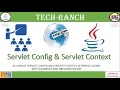 What is Servlet Context Servlet Config Advance Servlet - 1 Servlet API TechRanch
