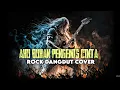 Download Lagu Cover Rock Dangdut – Aku Bukan Pengemis Cinta | Versi Epik Orkestra Rock
