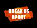BREAK US APART - STEPHEN MARLEY ft CAPLETON - BLACK PARCE 2019