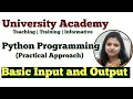 PY22 Basic Input and Output in Python Python Input Output and Import Output formatting