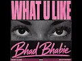 What U Like (Preview)