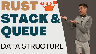 How to define a Stack and Queue Data Structure in Rust