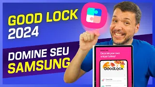 Good Lock Samsung 2024: O Guia que Eu Queria Ter Tido 📱✨ Parte 1
